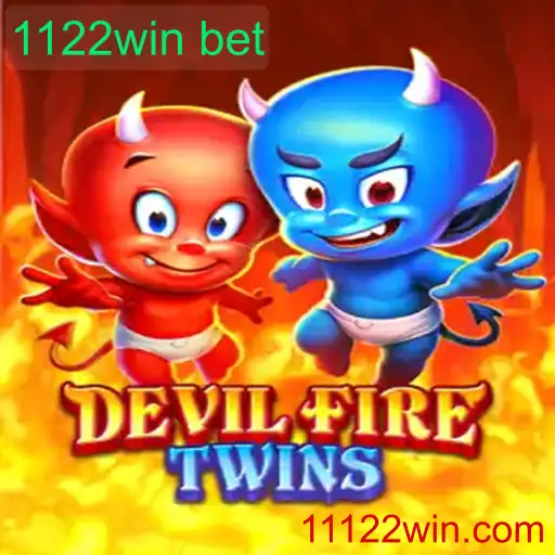 Explorando o Universo de DevilFireTwins e os Aspectos de 1122win bet